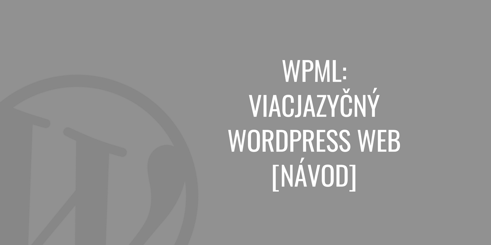 WordPress multilingüe WPML