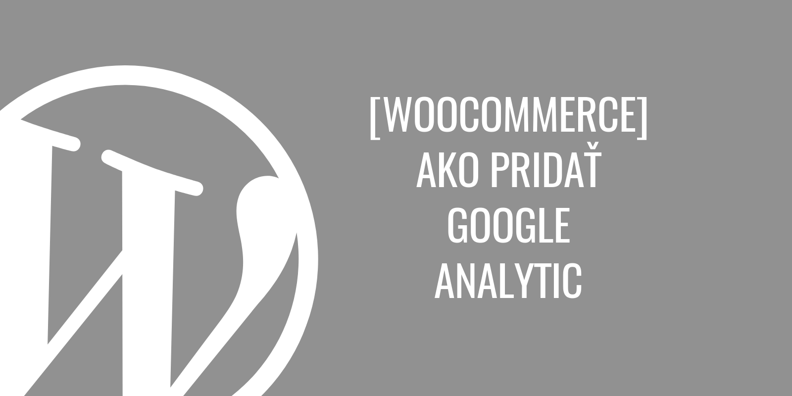 Cómo agregar Google Analytics en WooCommerce